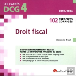 Bertrand.pt - Dcg 4 - Exercices De Droit Fiscal - Veritable Outil D'Entrainement Pour L'Ue 4, Droit Fiscal