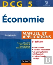 Dcg 5 ; Économie ; Manuel Et Applications (5e Édition)