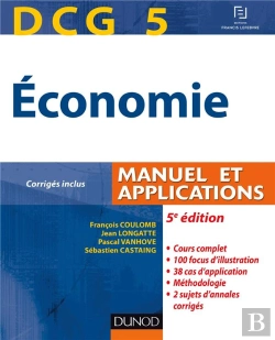 Bertrand.pt - Dcg 5 ; Économie ; Manuel Et Applications (5e Édition)