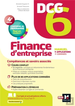 Bertrand.pt - Dcg 6 - Finance D'Entreprise - 4e Edition - Manuel Et Applications