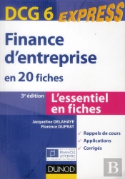 Dcg 6 ; Finance D'Entreprise En 20 Fiches (3e Édition)