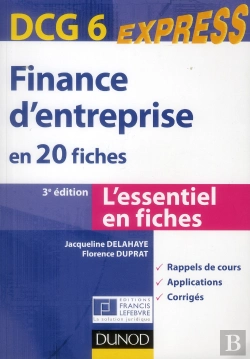 Bertrand.pt - Dcg 6 ; Finance D'Entreprise En 20 Fiches (3e Édition)
