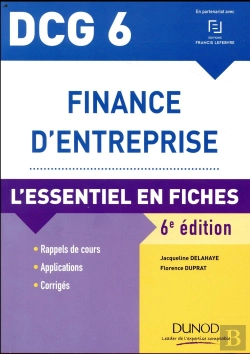 Bertrand.pt - Dcg 6 - Finance D'Entreprise ; L'Essentiel En Fiches (6e Édition)