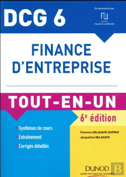 Bertrand.pt - Dcg 6 ; Finance D'Entreprise ; Tout-En-Un (6e Édition)