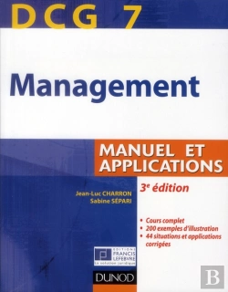 Bertrand.pt - Dcg 7 ; Management ; Manuel Et Applications, Corrigés Inclus (3e Édition)