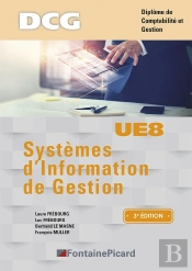 Dcg 8 : Système D'Information De Gestion (3e Édition)