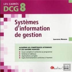 Bertrand.pt - Dcg 8 Systèmes D'Information De Gestion : Cours Et Applications Corrigées (7e Édition)