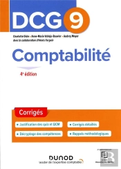 Dcg 9 : Comptabilité ; Corrigés (4e Édition)