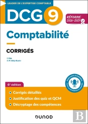 Dcg 9 : Comptabilité ; Corrigés (Édition 2026/2027)