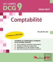 Dcg 9 : Comptabilité ; Nouveau Programme (Édition 2026/2027)