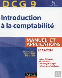 Bertrand.pt - Dcg 9 ; Introduction À La Comptabilité (7e Édition)