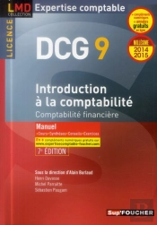 Dcg 9 ; Introduction À La Comptabilité ; Comptabilité Financière ; Manuel (7e Édition)