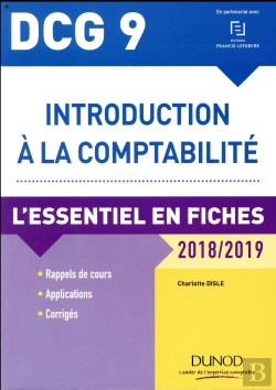 Bertrand.pt - Dcg 9 - Introduction À La Comptabilité ; L'Essentiel En Fiches (Édition 2018/2019)