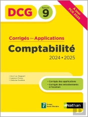 Dcg : Comptabilité - Dcg - Epreuve 9 - Corrigés Des Applications - 2024/2025
