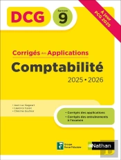 Dcg : Comptabilité ; Épreuve 9 ; Corrigés Des Applications (Édition 2025/2026)