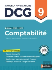 Dcg : Comptabilité ; Épreuve 9 ; Manuel & Applications (Édition 2026/2027)