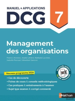 Bertrand.pt - Dcg : Management Des Organisations ; Épreuve 7 ; Manuel & Applications (Édition 2026)