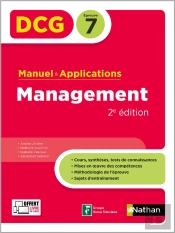 Dcg : Management ; Épreuve 7 ; Manuel & Applications (Édition 2024/2025)