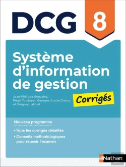 Bertrand.pt - Dcg : Système D'Information De Gestion ; Épreuve 8 ; Corrigés
