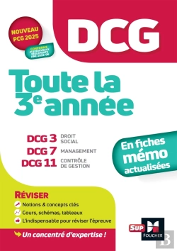 Bertrand.pt - Dcg : Toute La 3e Année Du Dcg 3, 7, 11 En Fiches ; Révision (Édition 2024/2025)
