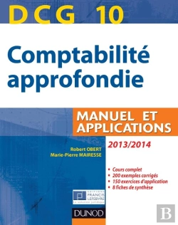 Bertrand.pt - Dcg10 ; Comptabilité Approfondie ; Manuel Et Applications (4e Édition)