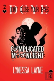 Dcye Complicated Moonlight