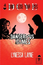 Dcye Dangerous Games