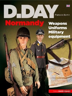 Bertrand.pt - D.Day Normandie ; Armes, Uniformes, Matériels