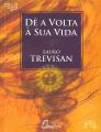Dê a Volta à Sua Vida