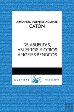 Bertrand.pt - De Abuelitas, Abuelitos Y Otros Ángeles Benditos