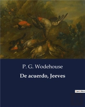 De Acuerdo Jeeves - .