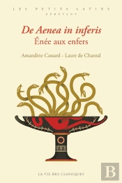 De Aenea In Inferis ; Enée Aux Enfers