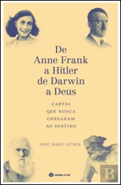 De Anne Frank a Hitler, de Darwin a Deus