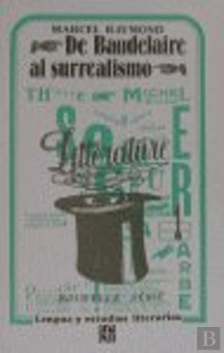 Bertrand.pt - De Baudelaire Al Surrealismo