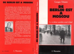 Bertrand.pt - De Berlin-Est A Moscou ; Le Socialisme Quotidien Avant Le Degel