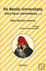 De Bestiis Universitatis (Esos Tipos Universitarios...)