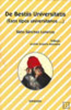 Bertrand.pt - De Bestiis Universitatis (Esos Tipos Universitarios...)