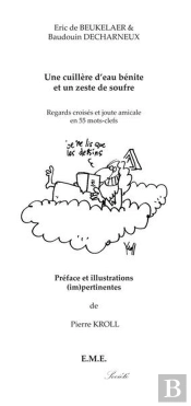 De Beukelaer Et Al. ; Une Cuillère D'Eau Bénite Et Un Zeste De Soufre