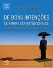 De Boas Intenções, as Empresas estão Cheias!