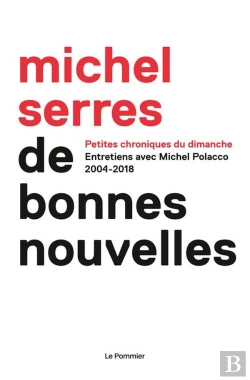 Bertrand.pt - De Bonnes Nouvelles ; Chroniques 2004-2018