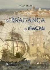 De Bragança a Macau
