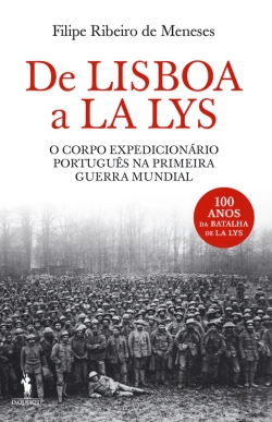 Bertrand.pt - De Bres A La Lys - O Corpo Expedicionário Português Em França  1917-1918