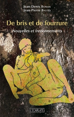 Bertrand.pt - De Bris Et De Fourrure : Nouvelles Et Fredonnements