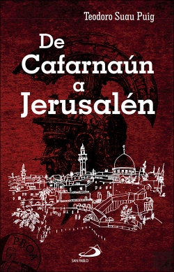 Bertrand.pt - De Cafarnaún A Jerusalén