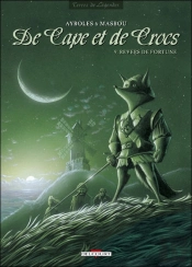 De Cape Et De Crocs T.9 ; Revers De Fortune