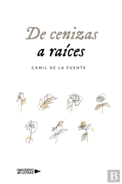 Bertrand.pt - De Cenizas A Raíces