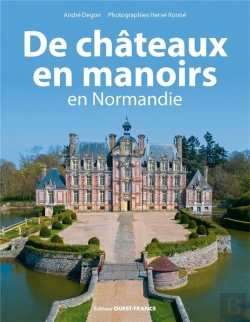 Bertrand.pt - De Châteaux En Manoirs En Normandie