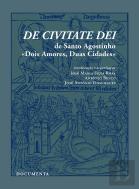 De Civitate Dei de Santo Agostinho - Dois Amores, Duas Cidades