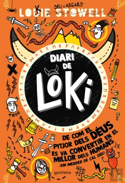 Bertrand.pt - De Com El Pitjor Dels Déus Es Va Convertir En El Millor Dels Humans (Amb Un Merder De Cal Déu) (Diari De Loki 1)