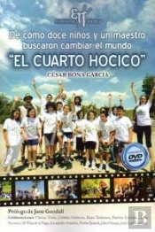 De Cómo Doce Niños Y Un Maestro Buscaron Cambiar El Mundo